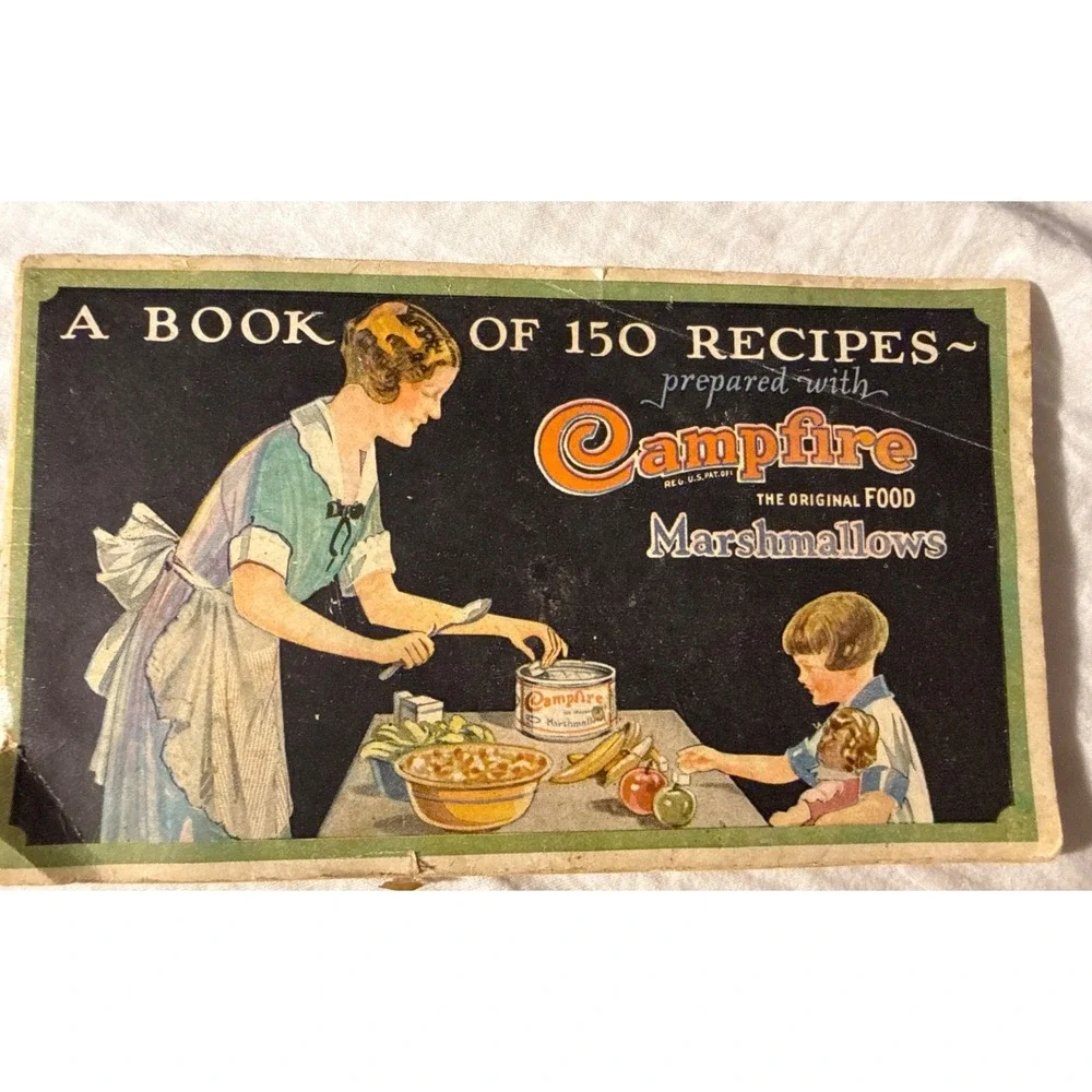 Vintage little Book A Book Of‎ 150 Recipes prepared With Campfire Marshmallows